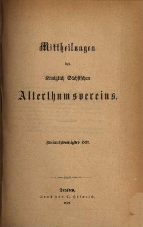 Mittheilungen des Königlich-Sächsischen Alterthumsvereins, 22. 1872