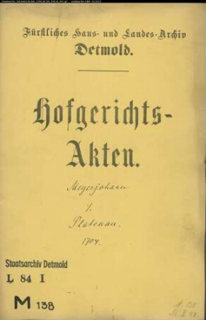Meier, Johann zu Vahlhausen gegen Tönies Platenau zu Meinberg - Versetzung eines Kampes