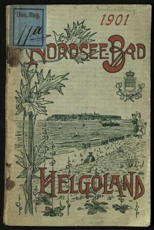 Beschreibung des Nordseebades Helgoland : mit 8 Illustrationen