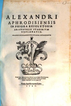 In priora Resolutoria Aristotelis explanatio