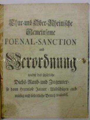 Verordnung gegen Diebe, Zigeuner und Bettler am Oberrhein