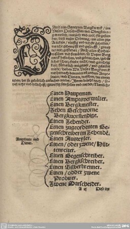Damit nun Gemeynen Bergkwerck / inn Unsern Herschafften und Obrigkeiten getrewlich/nutzlich und wol/fürgestanden/diese unsere Ordnung...