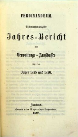 Jahresbericht des Verwaltungsausschusses. 27. 1855/56 (1857)