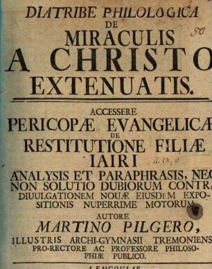 Diatribe philol. de miraculis a Christo extenuatis