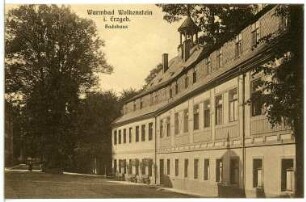 Warmbad, OT von Wolkenstein. Badehaus