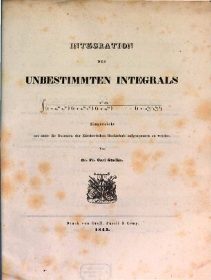 Integration des unbestimmten Integrals ...