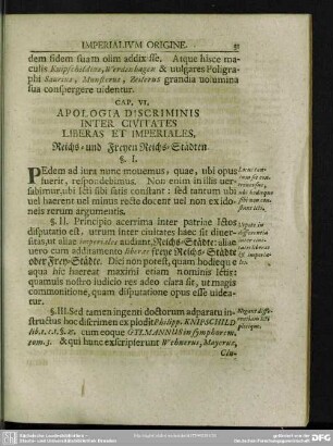 Cap. VI. Apologia Discriminis Inter Civitates Liberas Et Imperiales, Reichs- und Freyen Reichs-Städten