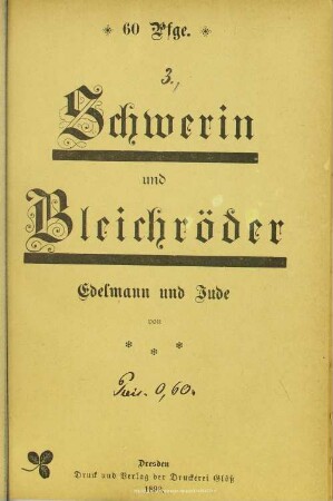 Schwerin und Bleichröder : Edelmann und Jude