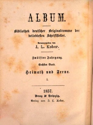 Heimath und Ferne : histor. Roman, 1