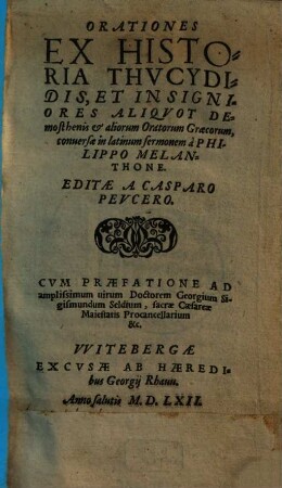 Orationes ex historia Thucydidis et insigniores aliquot Demosthenis & aliorum oratorum Graecorum