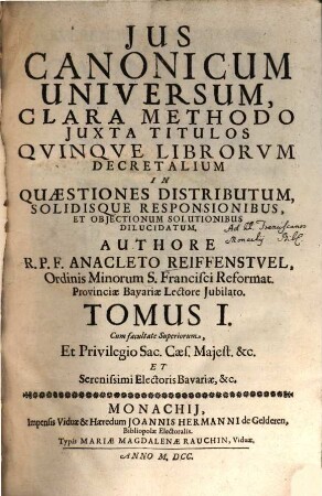 Jus Canonicum Universum : Clara Methodo Juxta Titulos Qvinqve Librorvm Decretalivm In Quaestiones Distributum, ..., 1