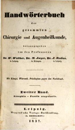 Handwörterbuch der gesammten Chirurgie und Augenheilkunde, 2. Atrophia - Fascia scapularis