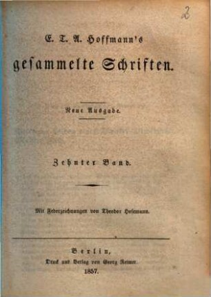 Gesammelte Schriften : Mit Federzeichnungen v. Th. Hosemann. 10