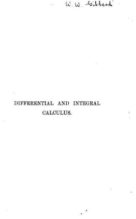 Differential and Integral Calculus, with Applications