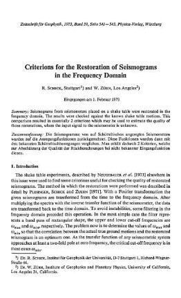 Criterions for the restoration of seismograms in the frequency domain