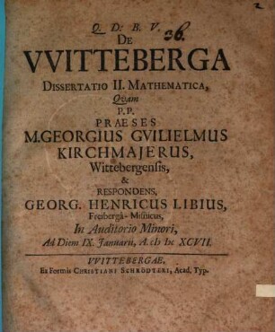 De Witteberga : diss. II. mathematica