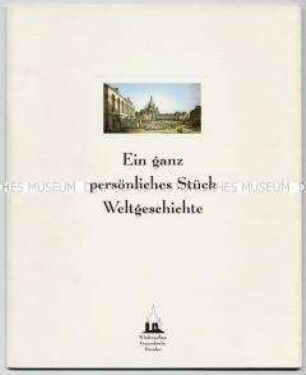 Repräsentative Werbeschrift für den Wiederaufbau der Dresdener Frauenkirche