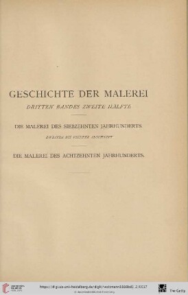 Die Malerei des siebzehnten Jahrhunderts. Zweiter bis vierter Abschnitt
