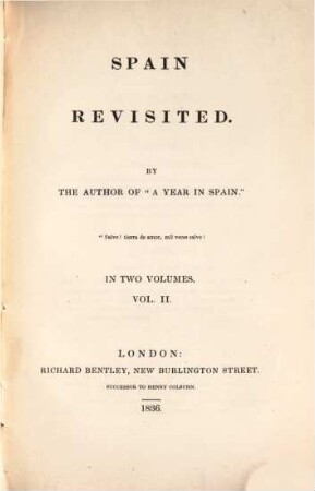 Spain revisited : in two Volumes, 2