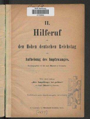 2. Hilferuf an den Hohen deutschen Reichstag um Aufhebung des Impfzwanges