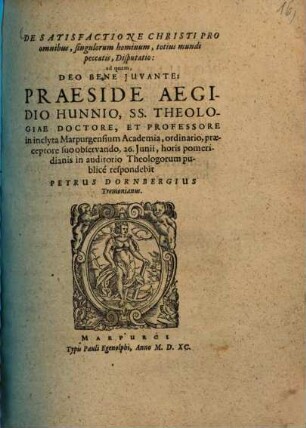 De satisfactione Christi pro omnibus, singulorum hominum, totius mundi peccatis, Disputatio