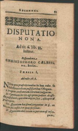 Disputatio Nona. Respondente Christophoro Caelestino
