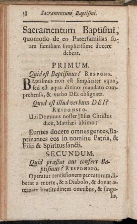 Sacramentum Baptismi, quomodo de eo Paterfamilias suam familiam simplicissime docere debeat.
