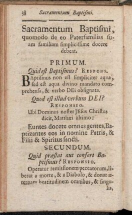 Sacramentum Baptismi, quomodo de eo Paterfamilias suam familiam simplicissime docere debeat.