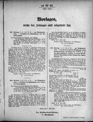 Anlage: ad No. 43 (305-307), Vorlagen, welche den Zeitungen nicht mitgeteilt sind