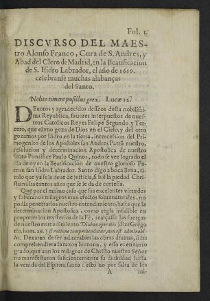 Discurso del Maestro Alonso Franco, Cura de S. Andres, y Abad del Clero de Madrid, ...