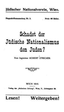 Schadet der jüdische Nationalismus den Juden? / Von Robert Stricker