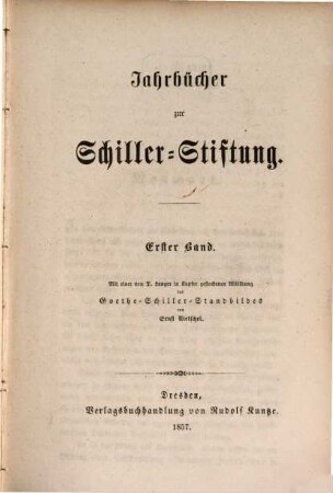 Jahrbücher zur Schiller-Stiftung. 1. 1857