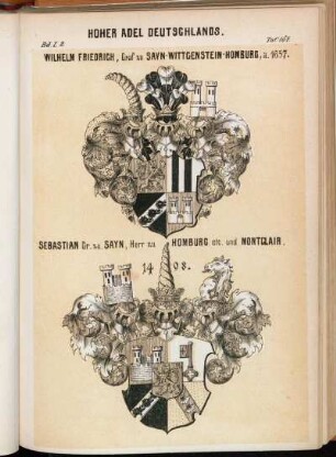 Taf. 167. Wilhelm Friedrich, Graf zu Sayn-Wittgenstein-Homburg, a. 1657. - Sebastian Gr. zu. Sayn, Herr zu Homburg etc. und Montclair. 1498.