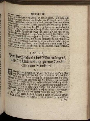Cap. VII. Von der Nachricht des Würtembergers/ und der Unterredung zweyer Candidatorum Ministerii.