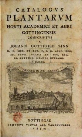 Catalogus Plantarum Horti Academici Et Agri Gottingensis