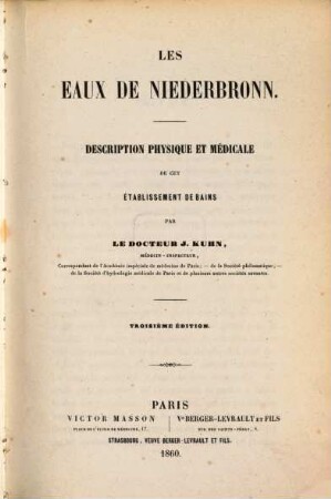 Les eaux de Niederbronn : description physique et médicale de cet établissement de bains