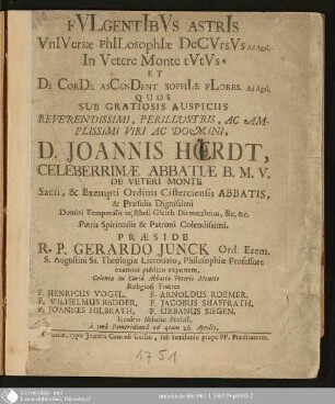 Fvlgentibvs Astris Vniversae Philosophiae Decvrsvs In Vetere Monte tvtvs Et De Corde Ascendent Sophiae Flores