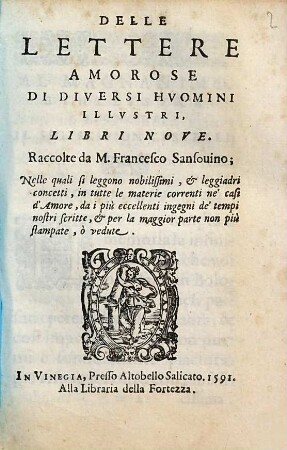 Delle Lettere Amorose Di Diversi Hvomini Illvstri, Libri Nove