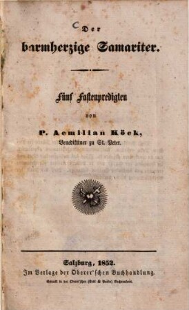 Der barmherzige Samariter : fünf Fastenpredigten