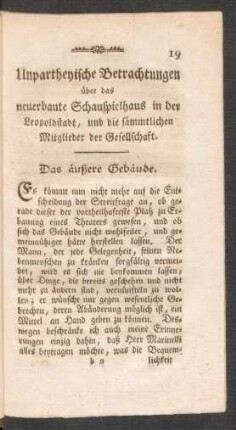 Unpartheyische Betrachtungen über das neuerbaute Schauspielhaus in der Leopoldstadt, und die sämmtlichen Mitglieder der Gesellschaft.