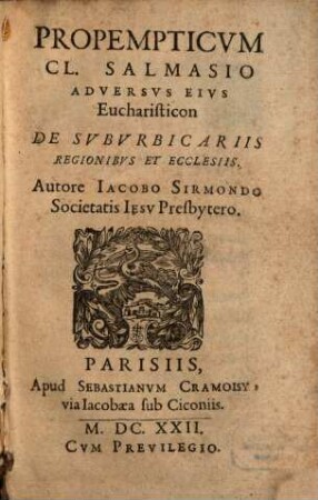 Propempticum, Cl. Salmasio adversus eius Eucharisticon de suburbicariis regionibus et ecclesiis