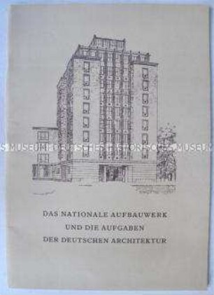 Rede von Ulbricht über das Nationale Aufbauwerk anlässlich der Gründung der Deutschen Bauakademie
