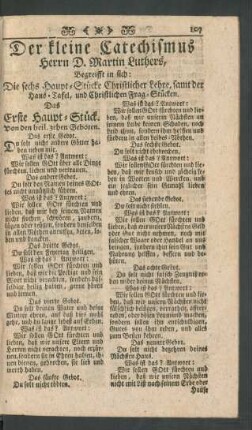 Der kleine Catechismus Herrn D. Martin Luthers, Begreifft in sich: Die sechs Haupt-Stücke Christlicher Lehre, samt der Haus-Tafel, und Christlichen Frag-Stücken