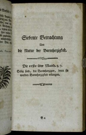 Siebente Betrachtung über die Natur der Barmherzigkeit.