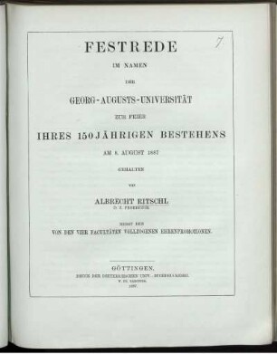Festrede im Namen der Georg-August-Universität zur Feier ihres 150jährigen Bestehens am 8. August 1887 : Nebst den von den vier Facultäten vollzogenen Ehrenpromotionen