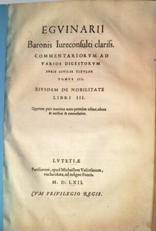Commentariorum ad varios Digestorum iuris civilis titulos tomus III.