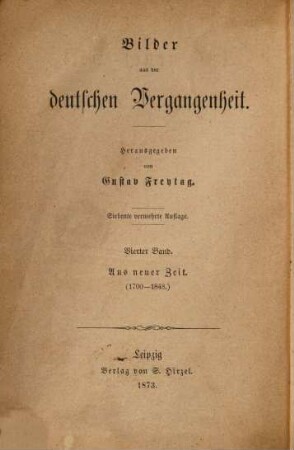 Bilder aus der deutschen Vergangenheit : Herausgegeben von Gustav Freytag. [und Bd. 1]: 8. 4