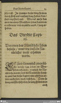 Das Vierdte Capitel. Worinnen das Menschliche Leben bestehe, unnd wie dasselbe Natürlicher weise erhalten werde