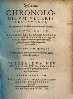 Systema chronologicum Veteris Testamenti : ab initio mundi ad desolationem templi secundi ...