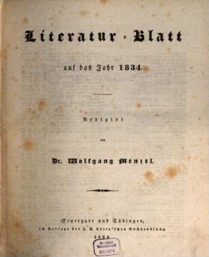 Morgenblatt für gebildete Stände. Literatur-Blatt. 1834